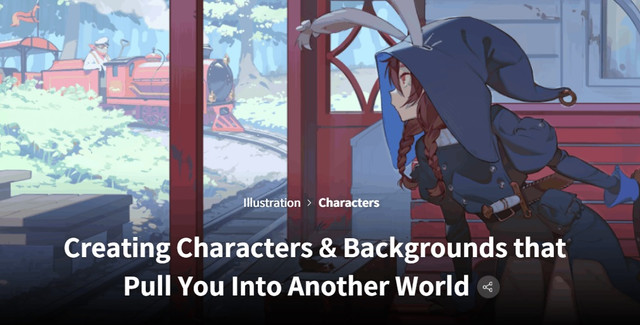 Creating Characters & Backgrounds that Pull You Into Another World by Timbougami 教程资源 | Coloso - Creating Characters & Backgrounds that Pull You Into Another World by Timbougami