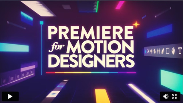 School of Motion - Premiere for Motion Designers 资源 | School of Motion - Premiere for Motion Designers