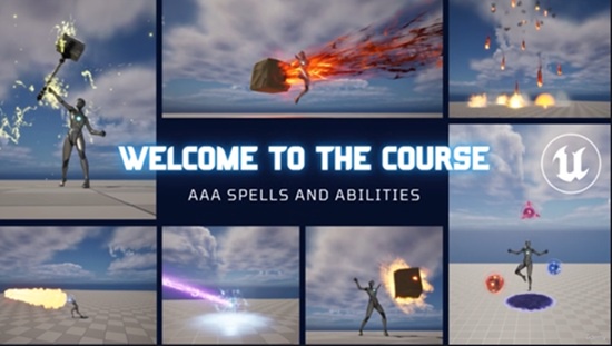 Unreal Engine AAA Spellcasting System 教程资源 | Udemy - Unreal Engine AAA Spellcasting System