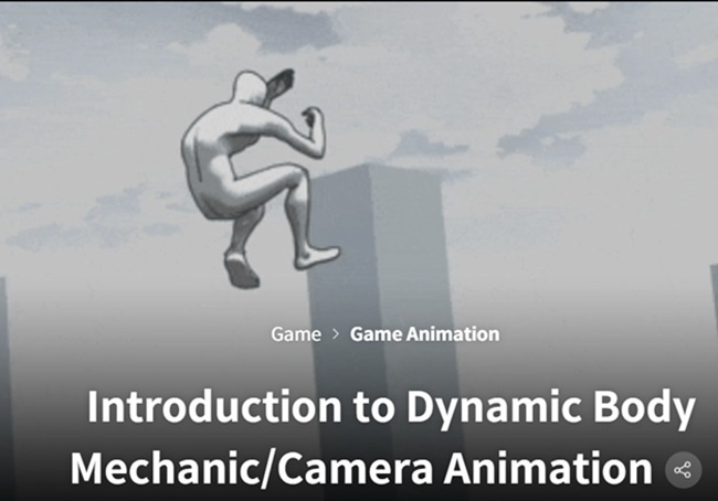 Introduction to Dynamic Body Mechanic/Camera Animation 教程资源 | Coloso - Introduction to Dynamic Body Mechanic/Camera Animation