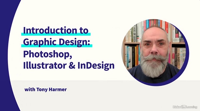 LinkedIn - Introduction to Graphic Design: Photoshop, Illustrator, and InDesign 资源 | LinkedIn - Introduction to Graphic Design: Photoshop, Illustrator, and InDesign