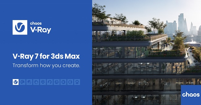 Chaos V - Ray 7 (Build 7.00.02) for 3ds Max 2020 - 2025 Win 软件资源 | Chaos V - Ray 7 (Build 7.00.02) for 3ds Max 2020 - 2025 Win