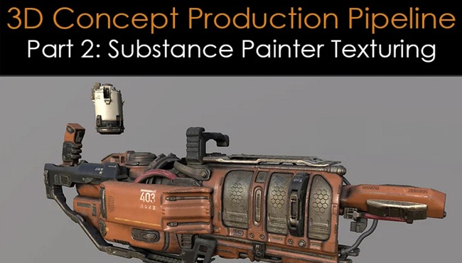 Gumroad - 3D Concept Production Pipeline Part 2: Substance Painter Texturing wit 资源 | Gumroad - 3D Concept Production Pipeline Part 2: Substance Painter Texturing with Norris Lin