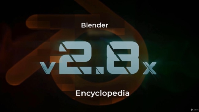 Blender 教程资源 | Udemy - The Blender 2.8 Encyclopedia