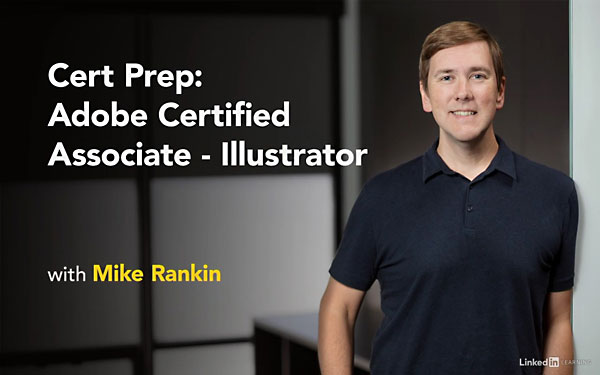 Lynda - Cert Prep: Adobe Certified Associate - Illustrator 教程资源 | Lynda - Cert Prep: Adobe Certified Associate - Illustrator